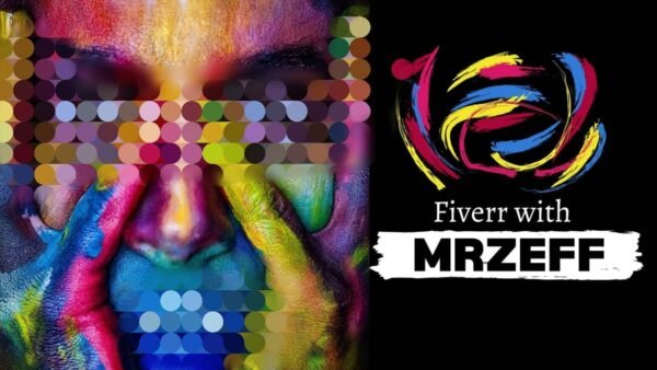 Fiverr with MRZEFF Complete Course in Urdu/Hind 2024